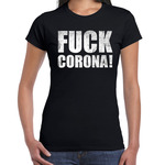 Fuck corona protest t-shirt zwart voor heren - staken / protesteren / demonstratie / statement shirt