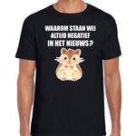 Waarom staan wij altijd negatief in het nieuws t-shirt zwart voor heren - hamsteraars / hamsteren t-shirt