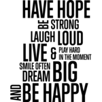 Have hope - Muursticker