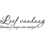 Leef vandaag - Muursticker