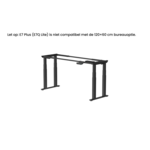 Premium Zit-Sta Bureau E7 Serie